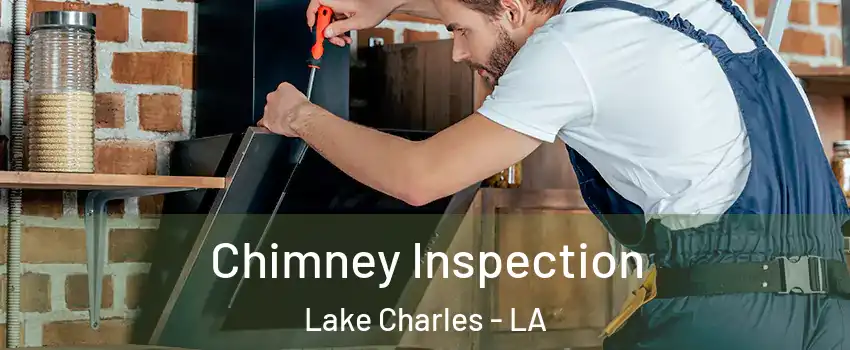  Chimney Inspection Lake Charles - LA