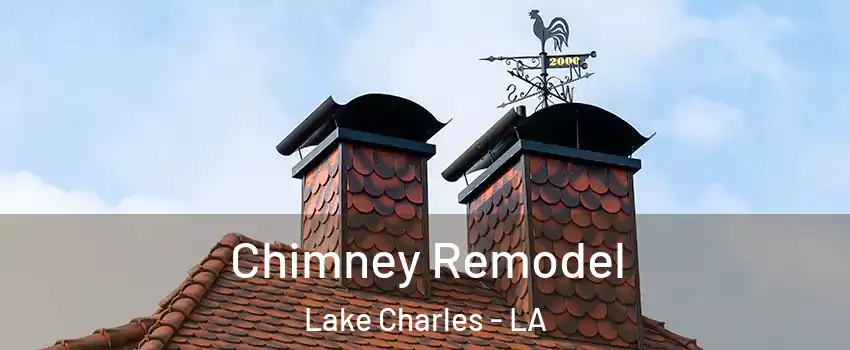  Chimney Remodel Lake Charles - LA