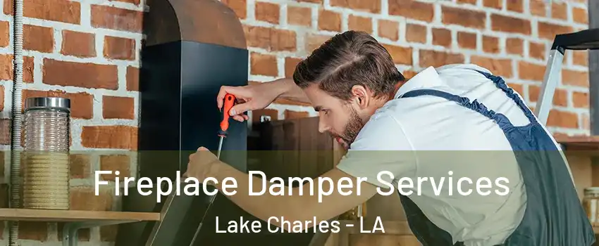  Fireplace Damper Services Lake Charles - LA
