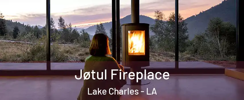  Jøtul Fireplace Lake Charles - LA